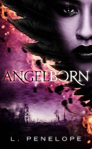 [Angelborn Cycle 01] • Angelborn